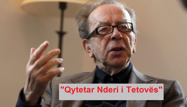Nesër shkrimtari i madh Ismail Kadare shpallet “Qytetar Nderi” i Tetovës